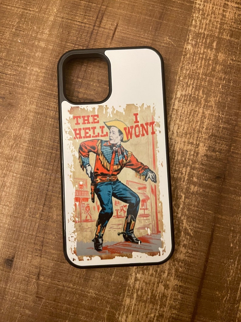 The hell I won’t / vintage cowboy / iPhone case 