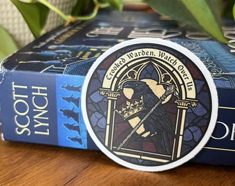 Crooked Warden, Watch Over Us – The Lies of Locke Lamora Sticker