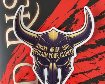 Awake, Arise, and Reclaim Your Glory – Red Rising Inspired Vinyl Sticker