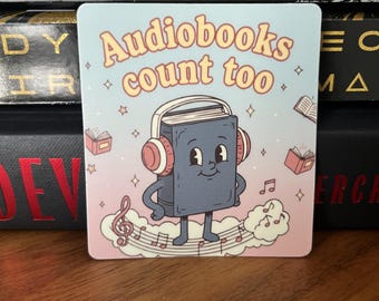 Audiobooks Count Too  – Audiobook Lover Vinyl Sticker