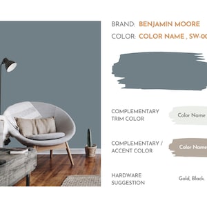 May include: A room painted in a light blue-grey colour, "COLOR NAME, SW-00" by Benjamin Moore. The room features a comfortable armchair, a side table, and a floor lamp. The image also includes colour suggestions for complementary trim and accent colours, as well as hardware suggestions.