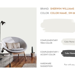 May include: A light gray living room with a large armchair, a floor lamp, a potted cactus, and a wooden coffee table. The wall is painted in a light gray color, "COLOR NAME, SW-00" by Sherwin Williams. The text "COMPLEMENTARY TRIM COLOR" is shown with a light gray paint swatch and the text "COMPLEMENTARY/ACCENT COLOR" is shown with a dark gray paint swatch. The text "HARDWARE SUGGESTION" is shown with the text "Pair with any."