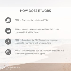 May include: How to use a colour palette: Purchase the palette on Etsy, receive an email with a download link, download the PDF file, and add gorgeous touches to your home with unique colours. Contact us if you have any problems. We offer happy customer support.