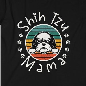 Shih Tzu Mama Shih Tzu Mom Shih Tzu Lover T-Shirt
