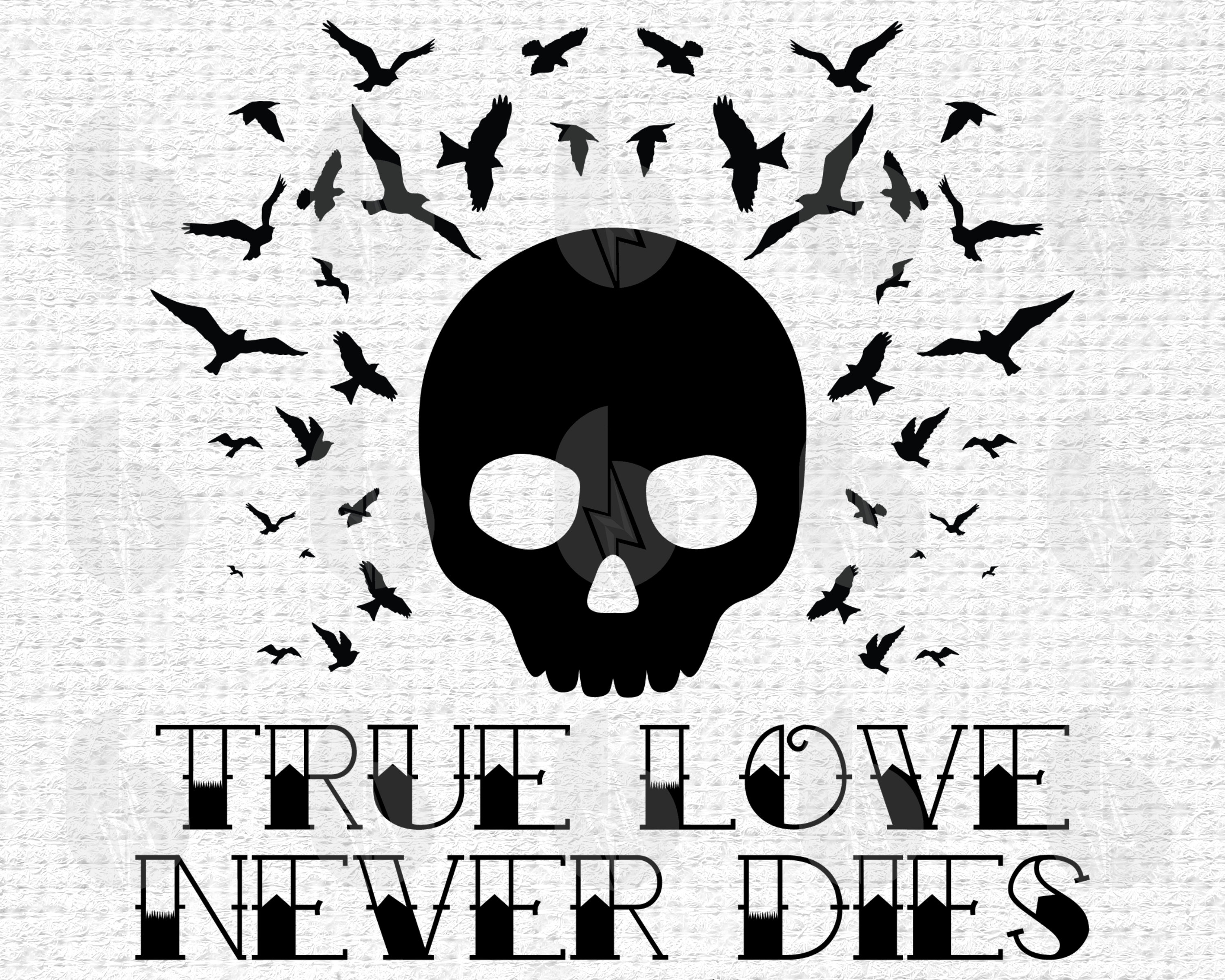 True Love Never Dies Skull Tattoo Svg files for Cricut | Etsy