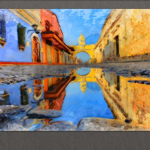 Guatemala Canvas Print, Santa Catalina Arch, Antigua Guatemala Wall Art, Guatemala
