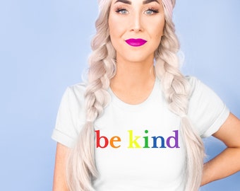 Be Kind TShirt, Be Kind Pride Shirt, Pride Shirt, Rainbow Pride Shirt, Be Kind Rainbow Shirt, Gay Pride Shirt, LGBTQ Shirt, Equality Shirt