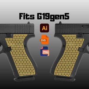 Könnte beinhalten: Zwei schwarze Schusswaffen mit goldenen geometrischen Griffmustern. Der Text "Fits G19gen5" steht oben. Symbole für die Dateiformate AI, SVG und PNG sind ebenfalls vorhanden.