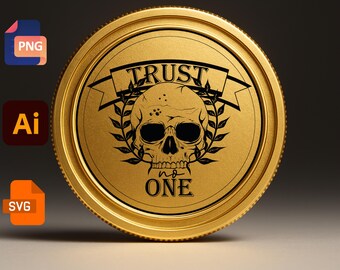 SVG Trust No One Skull Design PNG AI8 Engraving File for Laser ...