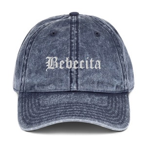 Bebecita HAT, Latina Hat, Latinx, Spanish Saying, Latina Owned Business, Latina Art, Latina AF, Latina Gift