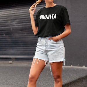 Latina Shirt, Brujita, Día De Las Brujas, Spooky Season, Brujita Shirt, Brujas, Halloween, Latinx, Latina Owned, Latina Gift