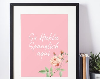 Art latino, illustration d'art Latinx, art en espagnol, impression d'illustration, art mural, impression d'art, décoration d'intérieur, Se Habla spanglish aqui