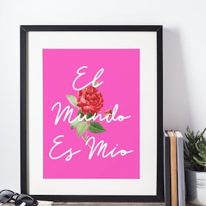 Latina Art, Latinx Illustration Art, Art In Spanish, Illustration Print, Wall Art, Art Print, Home Decor, El Mundo Es Mio
