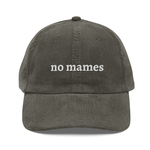 No Mames, Latina Hat, Latina AF, Funny Spanish Saying, Tienda propiedad de latina, Regalo de latina