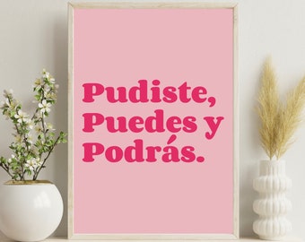 Latina Art, Latinx Illustration Art, Art In Spanish, Illustration Print, Wall Art, Art Print, Home Decor, Pudiste, Puedes y Podras