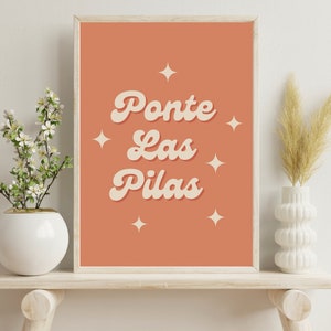 Latina Art, Latinx Illustration Art, Art In Spanish, Illustration Print, Wall Art, Art Print, Home Decor, Latina Gift, Ponte Las Pilas