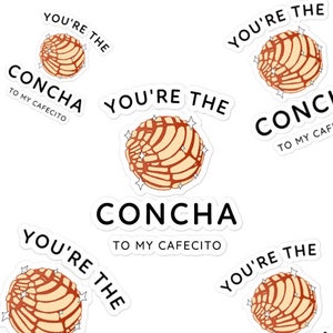 Latina STICKER, Latinx Sticker, Vinyl Sticker für Wasserflaschen, Laptops & Planer, Latina Geschenk, Your'e The Concha To My Cafecito