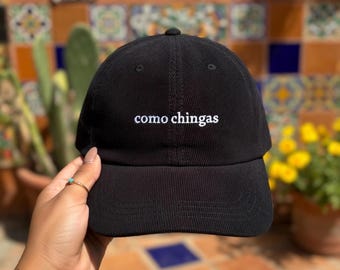 Como Chingas, Latina Hat, Latina AF, Funny Spanish Saying, Latina Owned Shop, Latina Gift