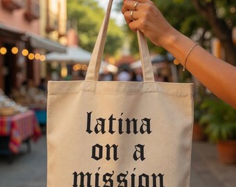 Latina Tote Bag, Latina, Tote Bag, Latina Affirmations, Latina Empowerment, Latina Owned Business, Latina Gift