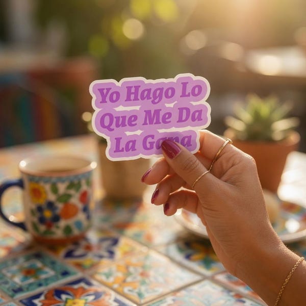 Yo Hago Lo Que Me Da La Gana, Latina Sticker, Stickers, Latina Owned Business, Vinyl Sticker for Water Bottles, Laptops & Planners, Latina G