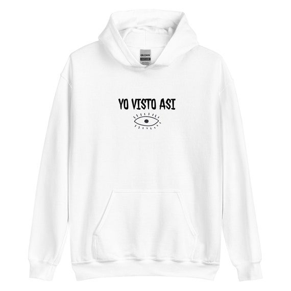 Yo visto asi hoodie clearance