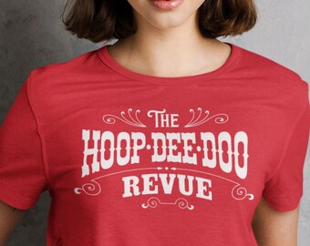 Hoop Dee Doo Revue Shirt - Disney Shirt - Disneyworld Shirt Men - Disneyworld Shirt Women - Fort Wilderness
