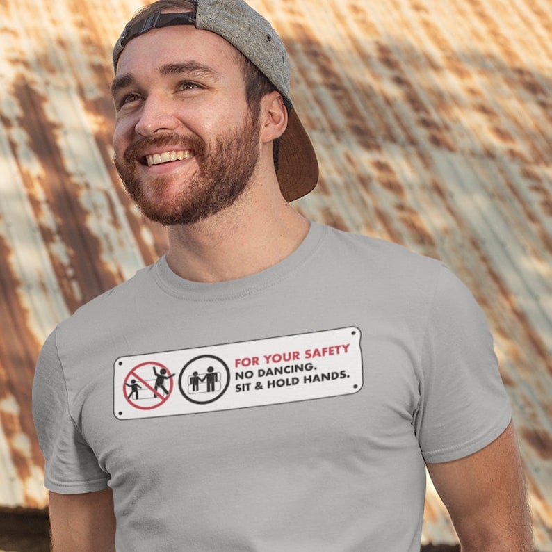 No Dancing sit and hold hands shirt disney