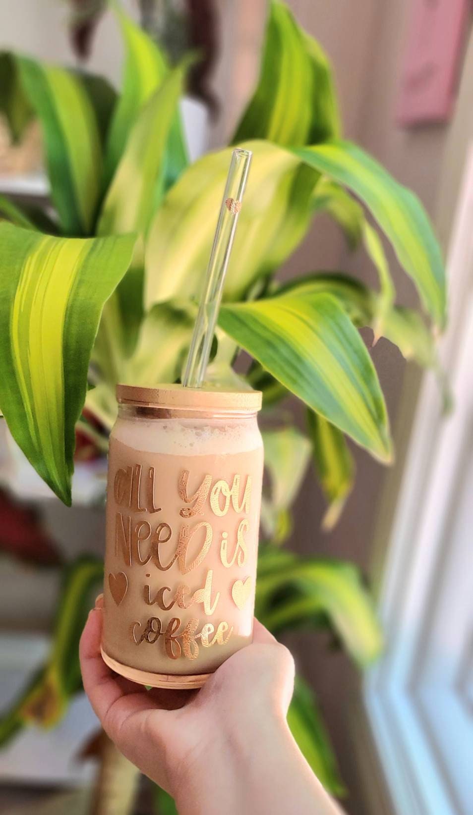 All You Need is Iced Coffee Glass Cup With Vinyl Design With Bamboo or