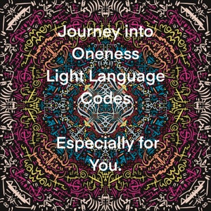 Puede incluir: Un diseño de mandala colorido e intrincado con las palabras "Journey into Oneness Light Language Codes Especially for You." La obra de arte presenta un patrón complejo de líneas y formas en varios colores, incluyendo rosa, amarillo, azul y negro.