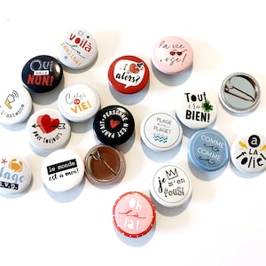 Boutons à épingle avec des dictons et des illustrations français amusants
