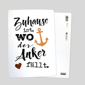 Postkarte: Zuhause ist, wo der Anker fällt.