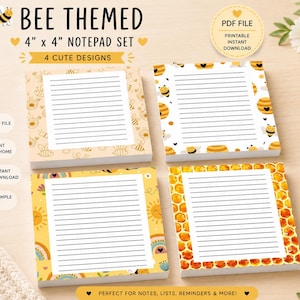 May include: A set of four square 10.16 cm by 10.16 cm bee-themed notepads featuring lined paper with various patterns including bees, honeycombs, rainbows, and suns. The text BEE THEMED 4" x 4" NOTEPAD SET 4 CUTE DESIGNS and PDF FILE PRINTABLE INSTANT DOWNLOAD is visible.