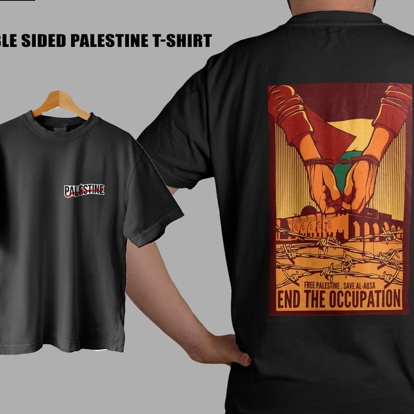 Free Palestine Doppelseitiges Unisex-Shirt, Ende der Besatzung Palästina, Save Al-Aqsa, Save Gaza, Save Palestine, (7x11 RÜCKENDRUCKGröße!!)