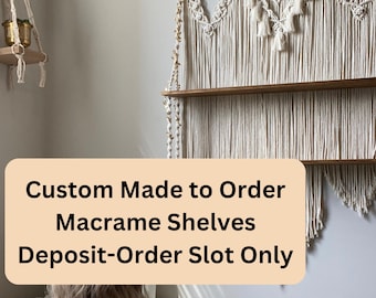 Custom Macrame Shelf: Made-to-Order, Woven Wall Decor