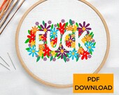 Sweary embroidery pattern/ download only/ fuck/ floral/ flowers