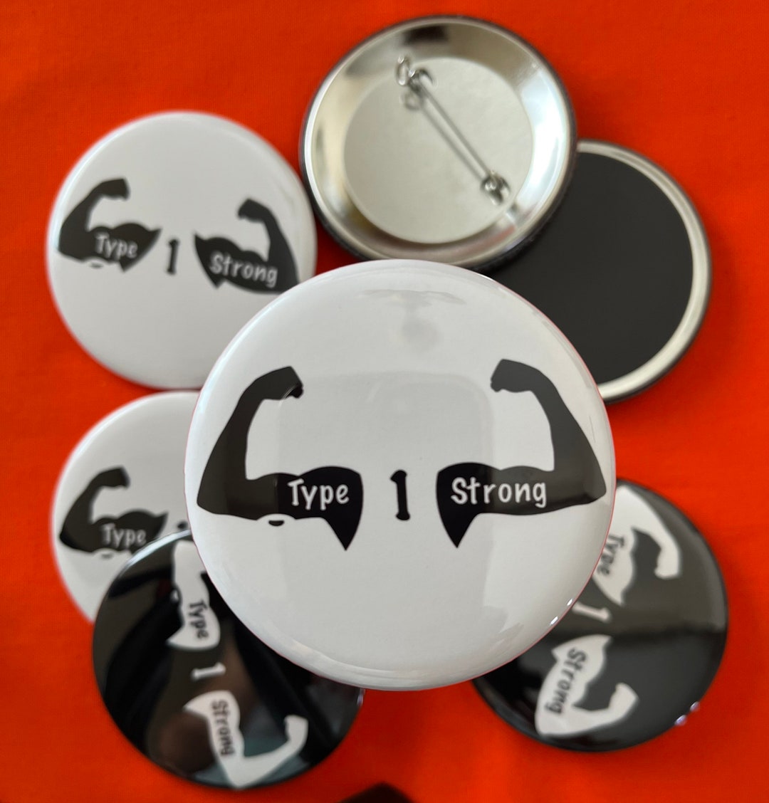 Type One Diabetes Strong #2 Pinback Buttons or Magnets, Type 1, T1D ...