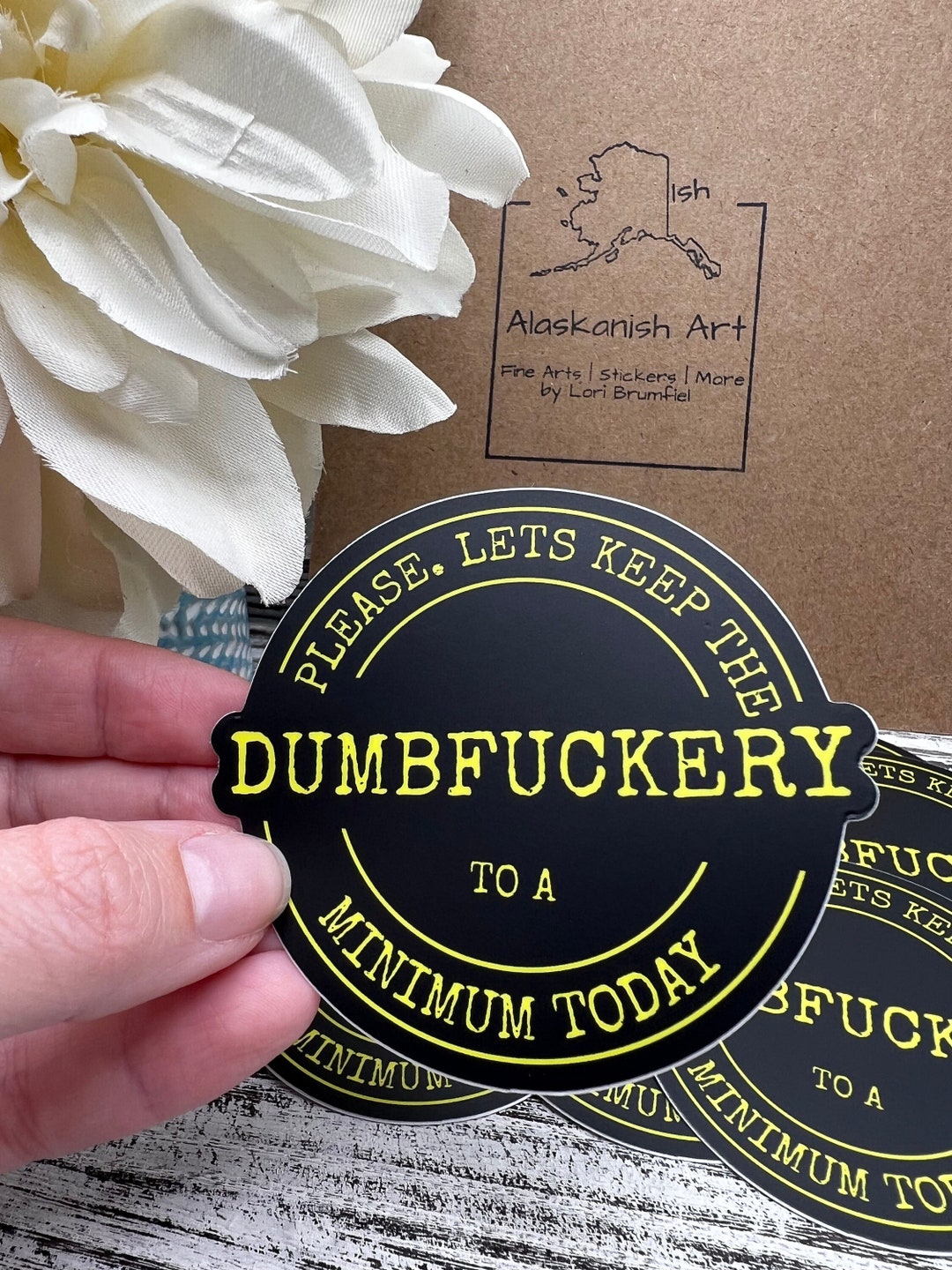 Dumbfuckery Minimum Today Sticker - Adult Humor Vinyl Sticker - Etsy