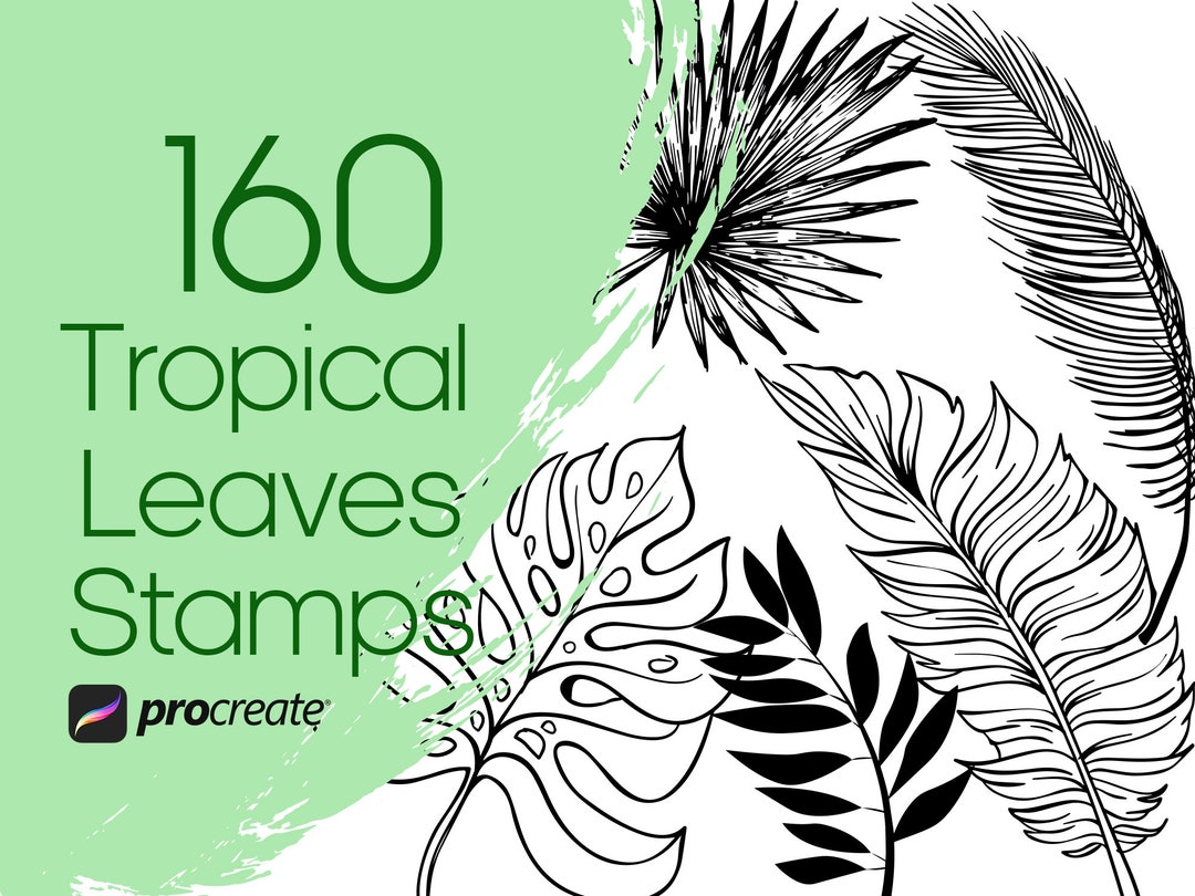 160 Tropical Leaves Procreate Stamps: Botanical Jungle Brush Set ...