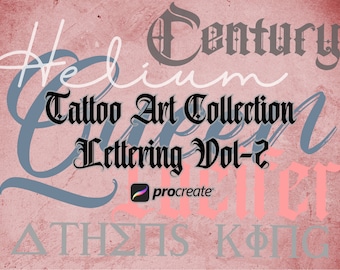 May include: A digital illustration of a tattoo art collection lettering vol-2. The image features a variety of fonts and styles, including a script font, a gothic font, and a block font. The image is set against a pink background with a gray and pink overlay. The text "procreate" is visible in the lower right corner of the image.