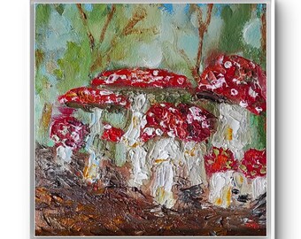 Fly Agaric Painting Mushrooms wall art Original oil painting Impasto Artwork Wodland decor Small painting gift 6 by 6 inches