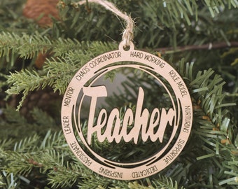 Teacher Wood Christmas Ornament, Teacher Christmas Gift, Holiday Ornament, Teacher Appreciation, Teacher Appreciation Gift, Teacher Ornament