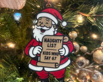 Funny 67 santa Christmas tree ornament - Christmas ornament, 67, keychain