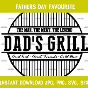 Dad&#39;s Grill SVG Digital Download File