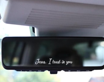 Jesus I trust in you Vinyl Mirror Decal, Religious Rearview Car Mirror Decal, Faith Mirror Christian Decal, Inspirational Faith Hope Decal