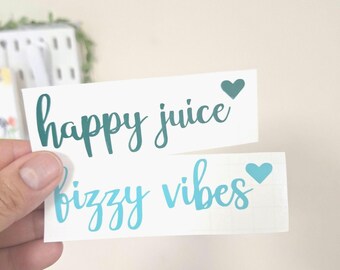 Fizzy Vibes Fueled By Fizz Arbonne Vinyl Decal Glass Cup Water Bottle Tumbler Decal, Arbonne Consultant Decal, Happy juice Decal