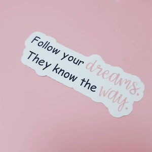 Positive Sticker | Positive Quotes Sticker | Inspiring quotes Sticker | Laptop Sticker | Inspirational Sticker | Motivational Sticker