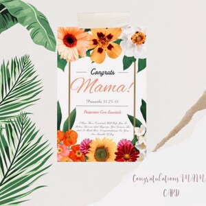 Pode incluir: Um cart&atilde;o de felicita&ccedil;&otilde;es para uma nova m&atilde;e com um design floral e o texto "Congrats Mama! Proverbs 31:25-31 Postpartum Care Essentials"