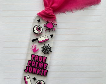 True Crime Junkie Bookmark