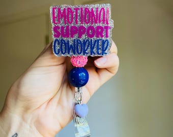 Emotional Support CoWorker Badge Reel