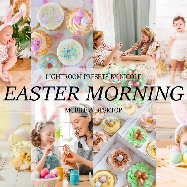 6 Mobile Lightroom Presets EASTER MORNING, Spring Presets, Family Presets, Blogger Presets, Easter Presets, Instagram Presets, Vsco Filters